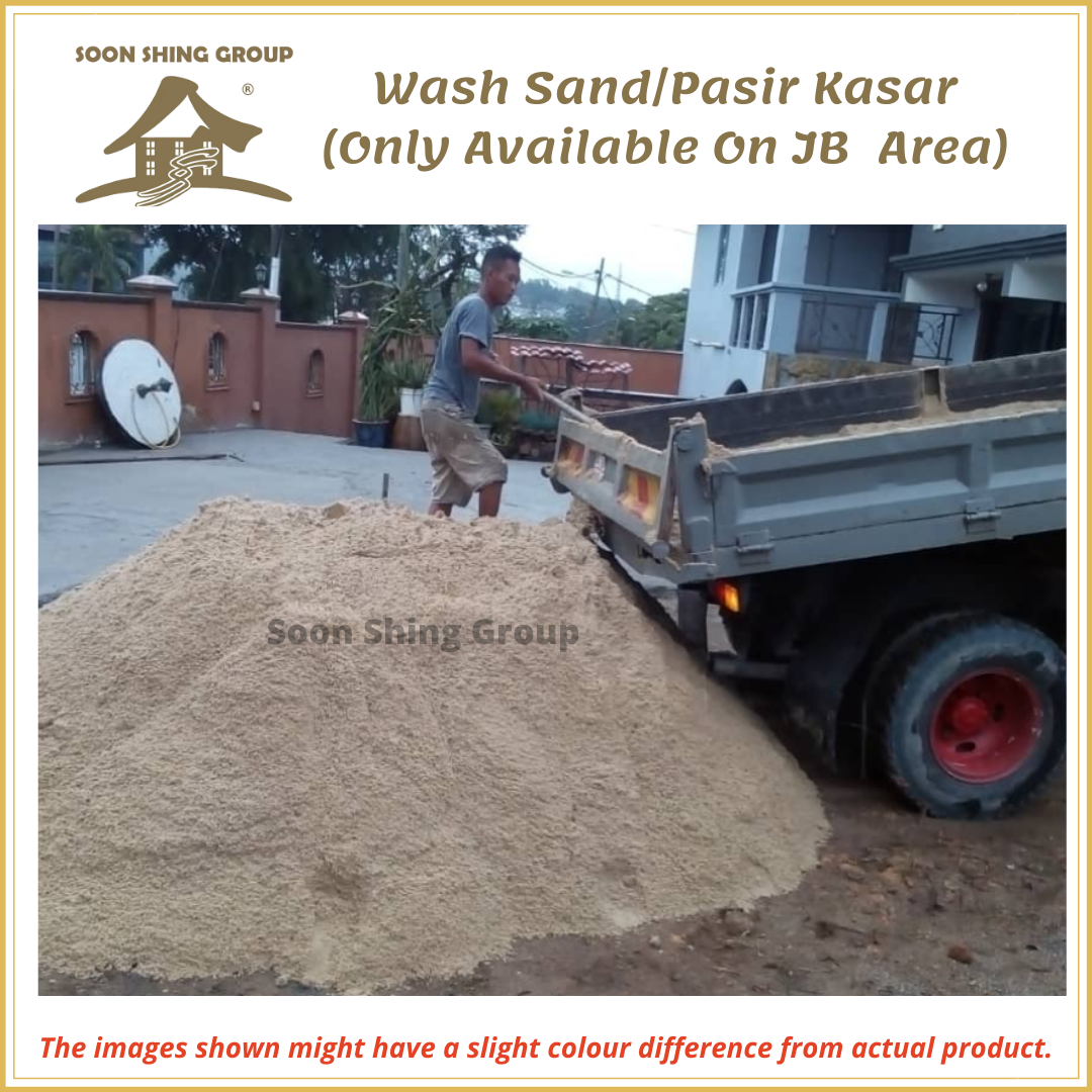 Wash Sand/Coarse Sand / Pasir Kasar (Only Available In JB Area)
