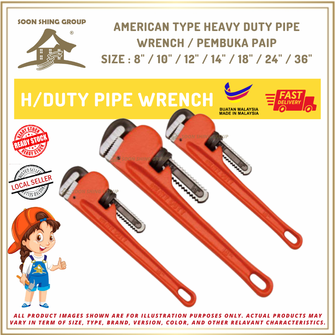 AMERICAN TYPE HEAVY DUTY PIPE WRENCH / PAIP WRENH 8" / 10" / 12" / 14